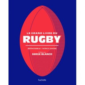 Le Grand livre du Rugby